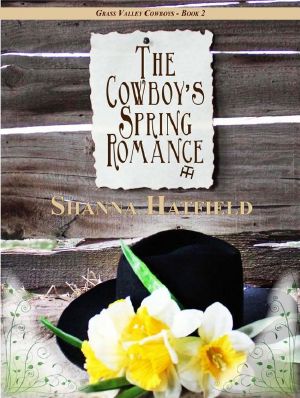 [Grass Valley Cowboys 02] • The Cowboy's Spring Romance